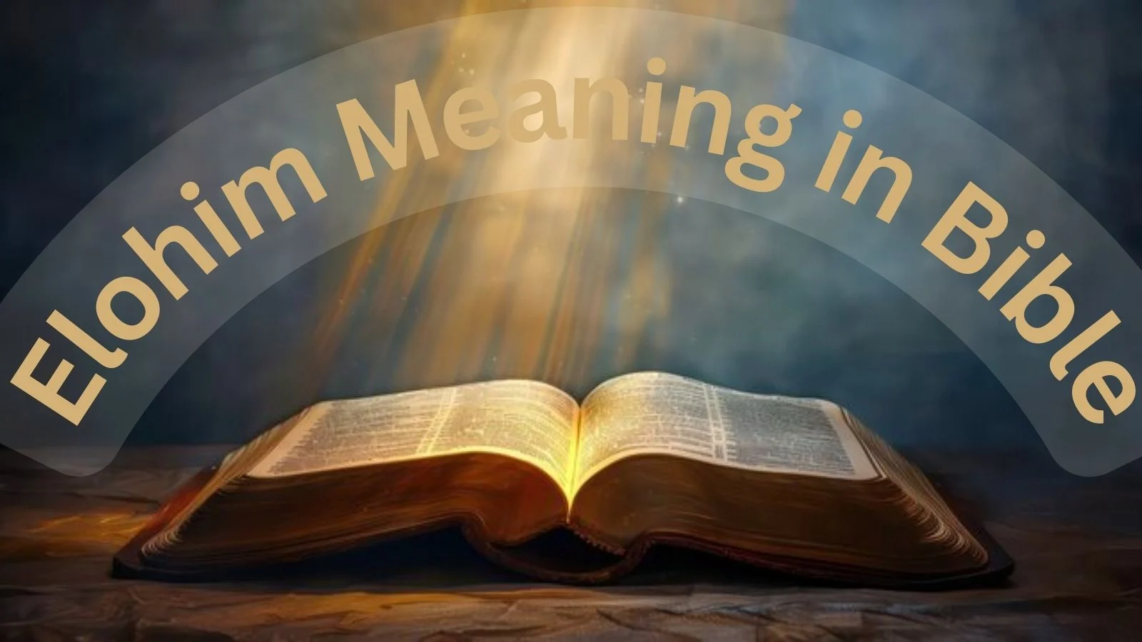 Elohim Meaning in Bible