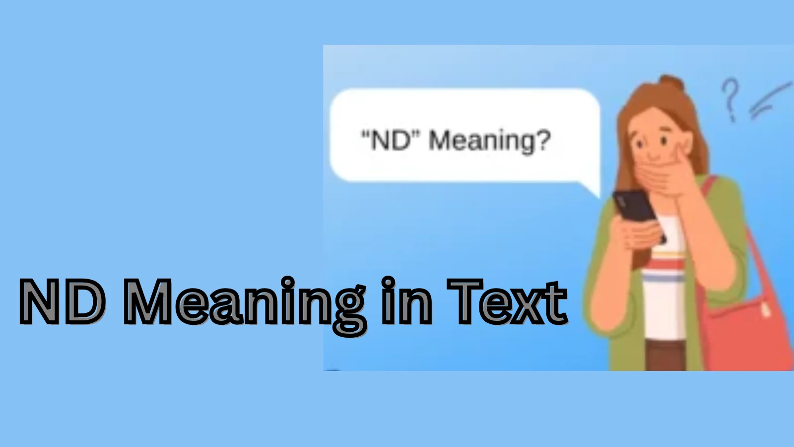 ND Meaning in Text