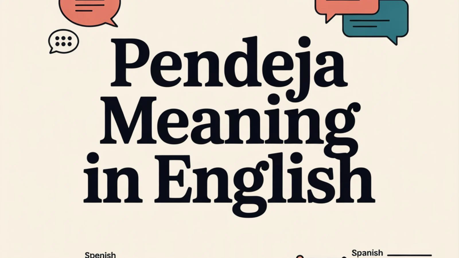 Pendeja Meaning in English