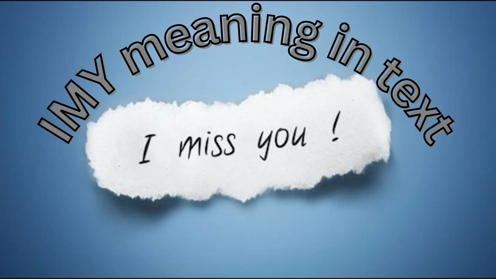 IMY Meaning in Text: Simple Definition, Examples, and Modern Usage