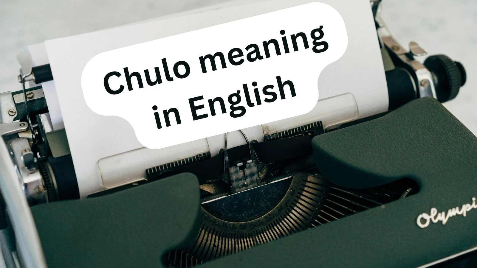 chulo meaning in english