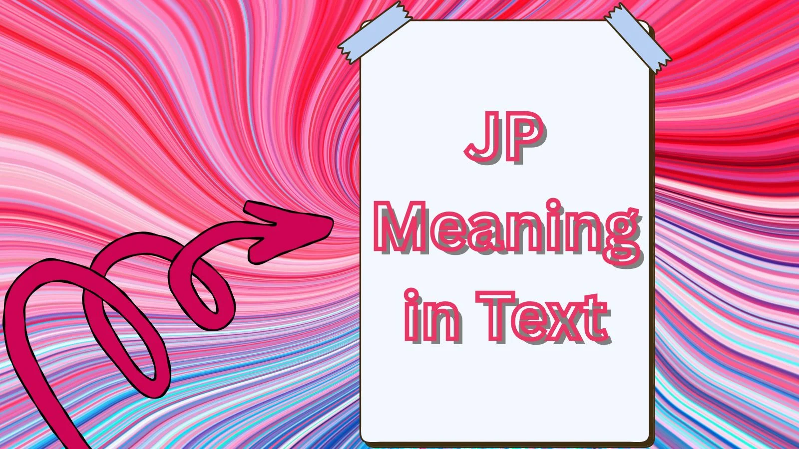 JP Meaning in Text – Simple Definition, Usage, and Examples (2026)