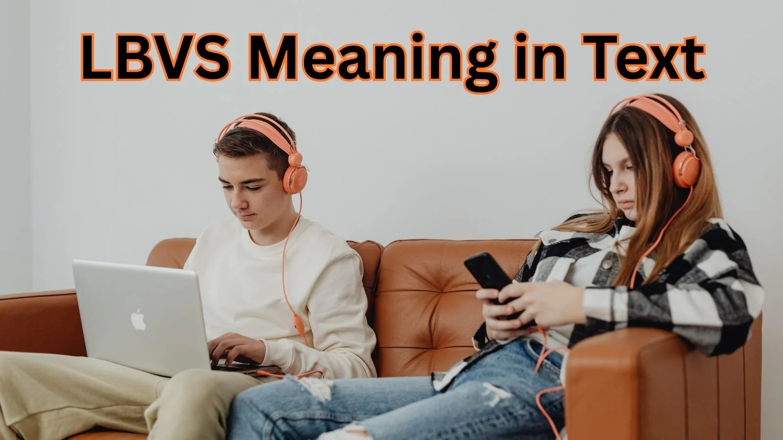 lbvs meaning in text