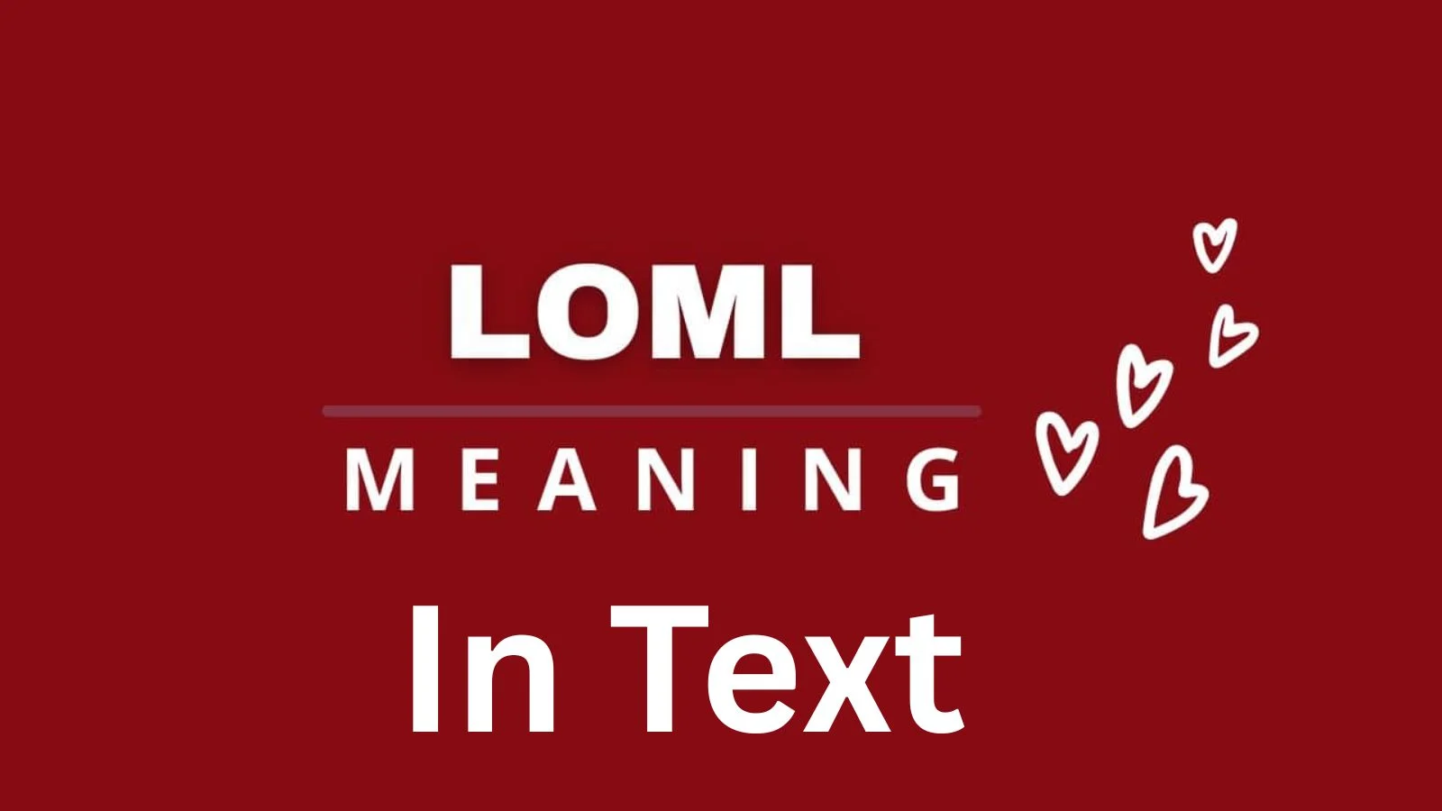 loml meaning in text