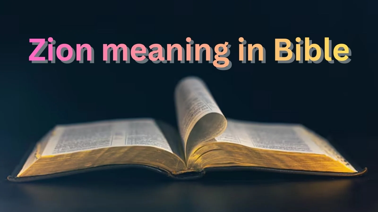 zion meaning in bible