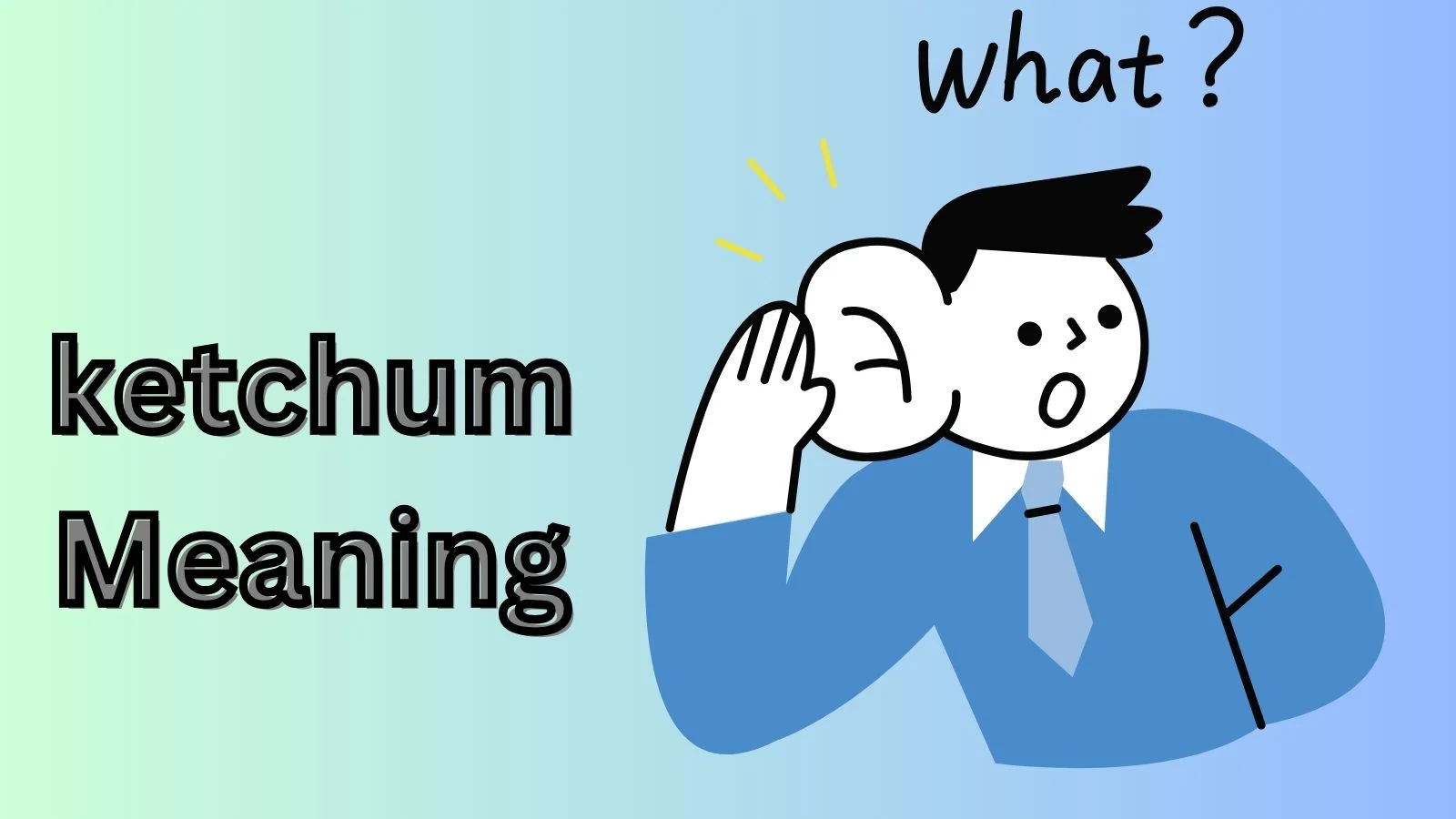 ketchum meaning