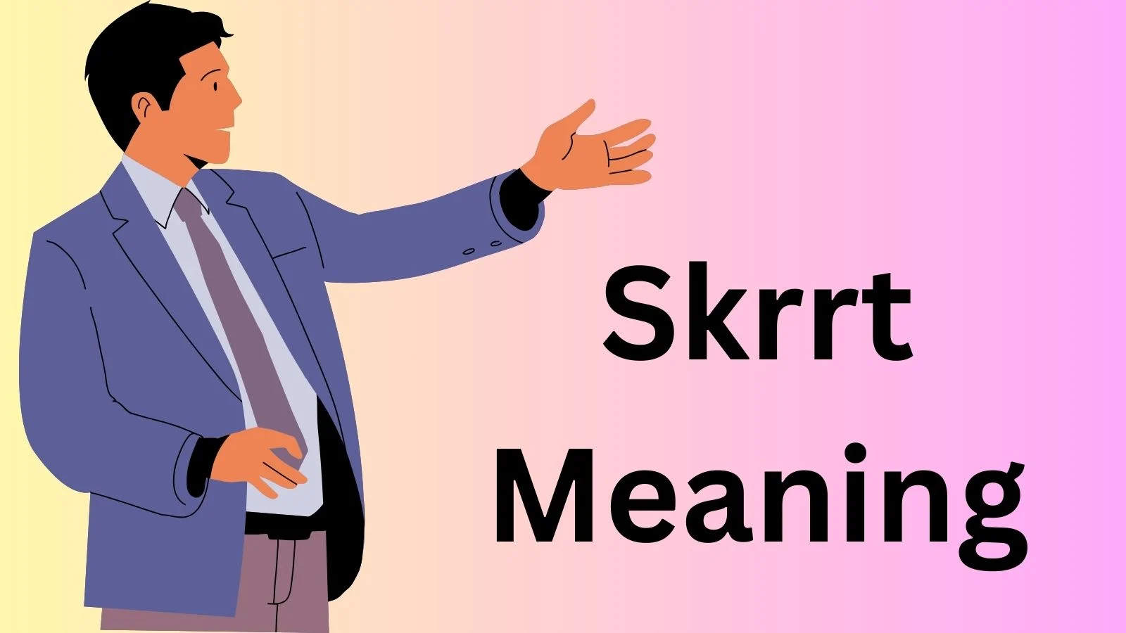 skrrt meaning