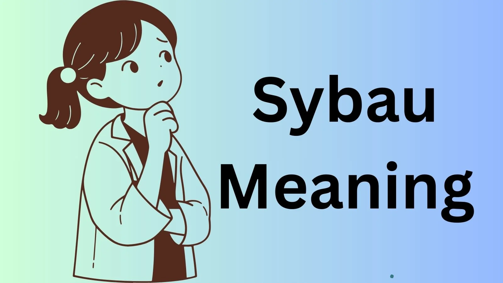 sybau meaning