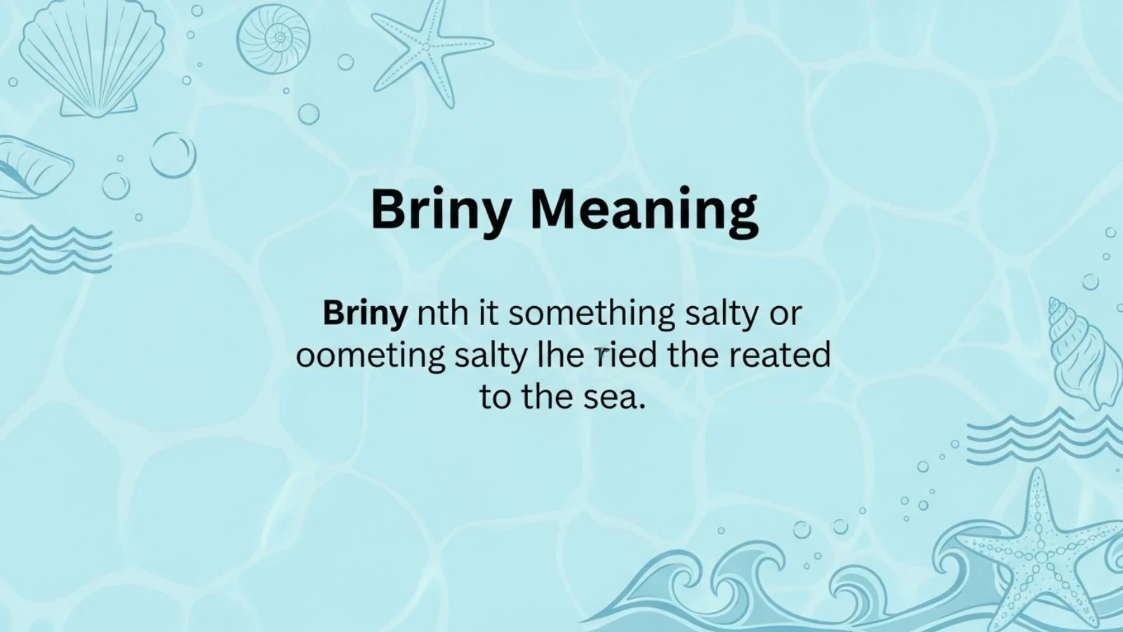 briny meaning