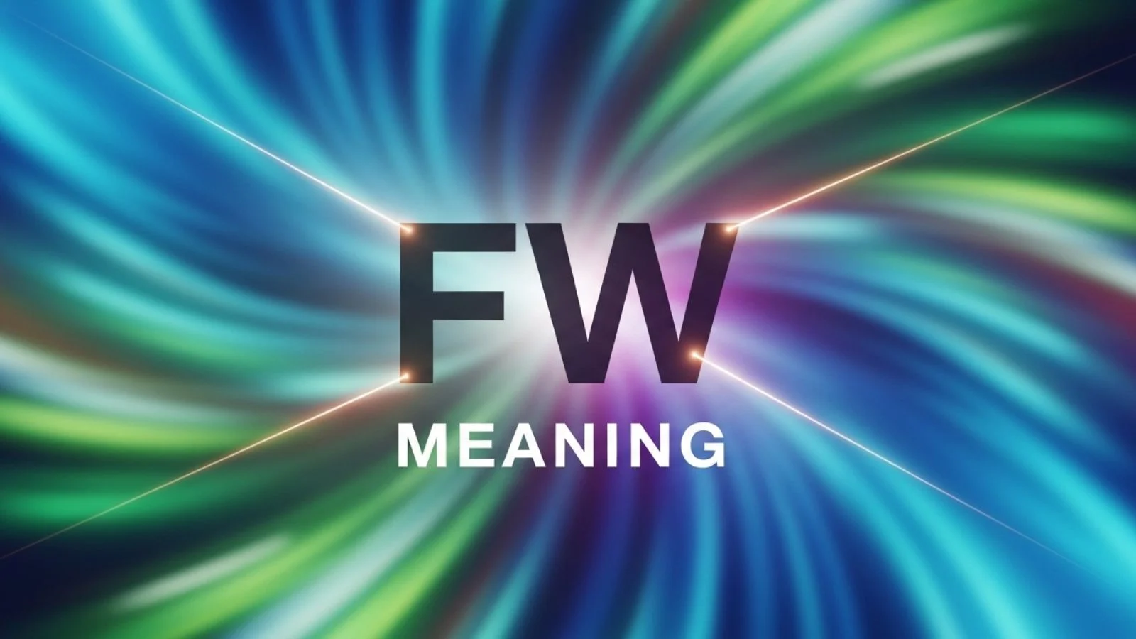 fw meaning